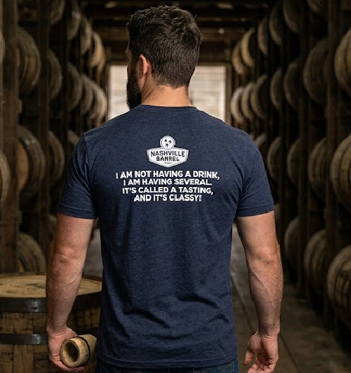 Nashville Barrel Co T-Shirt - Blue - "It's Called a Tasting and It's Classy"