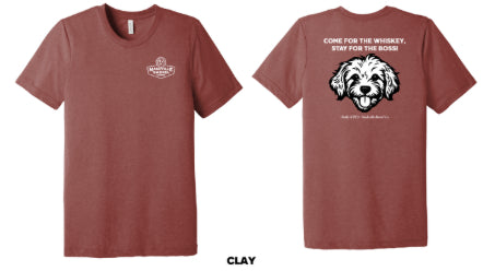 Nashville Barrel Co T-Shirt - Come for the Whiskey - Stay for the Boss - Clay