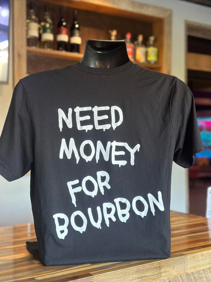 Nashville Barrel Co T-Shirt - "Need Money for Bourbon" Black